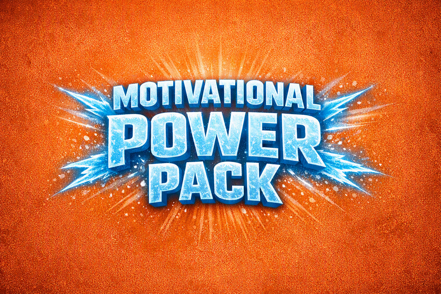Motivational Power Pack